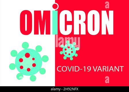 Illustration for new COVID-19 variant Omicron, which poses a high risk according to the WHO. Stock Photo