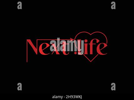 Next Life Word Mark Logo Design Vector Template Next Life Word Logo Design Stock Vector