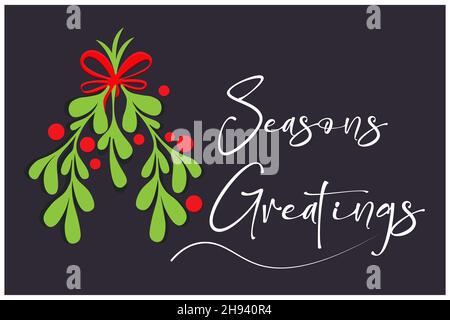 Seasons Greetings white calligraphy on a dark festive background with festive holly bunch and snow. Great for holiday cards, banners, etc - Vector EPS Stock Vector