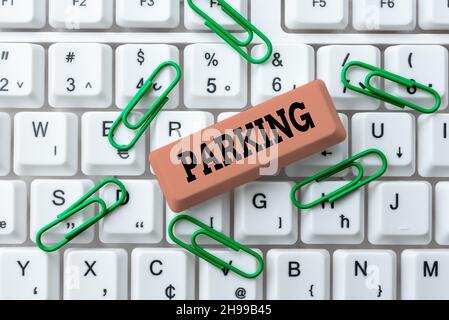 Writing displaying text Parking. Conceptual photo leaving a vehicle in a particular place for a period of time Abstract Fixing Outdated Websites Stock Photo