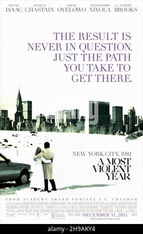 RELEASE DATE: January 30, 2015 TITLE: A Most Violent Year STUDIO: Before The Door Pictures DIRECTOR: PLOT: In New York City 1981, an ambitious immigrant fights to protect his business and family during the most dangerous year in the city's history. STARRING: Oscar Isaac, Jessica Chastain, David Oyelowo. (Credit Image: © Before The Door Pictures/Entertainment Pictures) Stock Photo