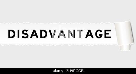 Ripped gray paper background that have word disadvantage under torn part Stock Vector