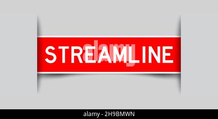 Inserted red color label sticker with word streamline on gray background Stock Vector