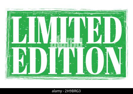LIMITED EDITION, words written on green grungy stamp sign Stock Photo