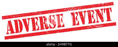 ADVERSE  EVENT text on red grungy rectangle vintage stamp. Stock Photo