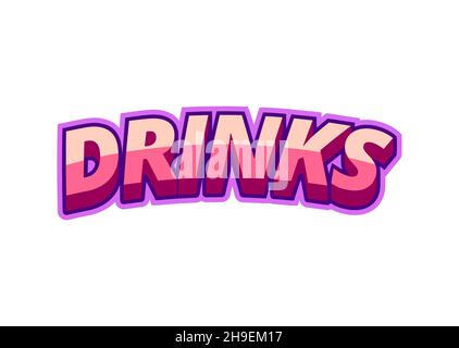 Inscription drinks in pop-art style on a white background from multicolored letters. For monster menu decoration and printing. Vector illustration. Stock Vector