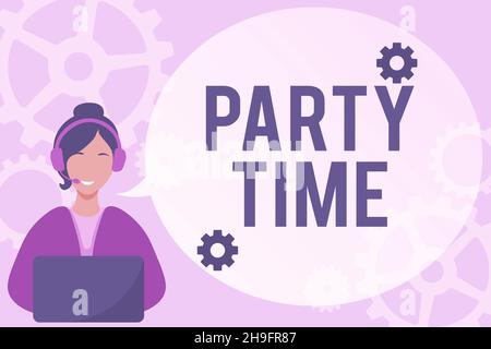 Writing displaying text Party Time. Business idea the right moment to celebrate and have fun in social event Lady Call Center Illustration With Stock Photo