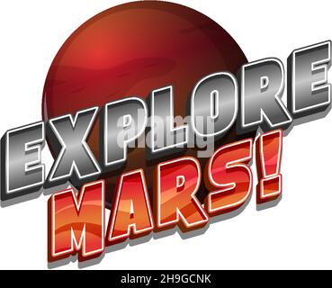 Explore Mars word logo design illustration Stock Vector