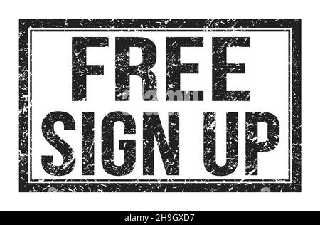 FREE SIGN UP, words written on black rectangle stamp sign Stock Photo