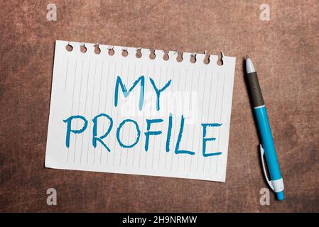 Text showing inspiration My Profile. Business overview record of your personal information that defines who you are Writing Notes And Important Ideas Stock Photo