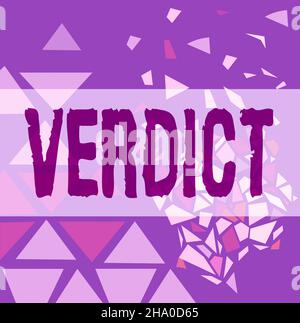 Hand writing sign Verdict. Business approach a decision on an issue of fact in a civil or criminal case Colorful Wallpaper Image, Shatter Effect Stock Photo