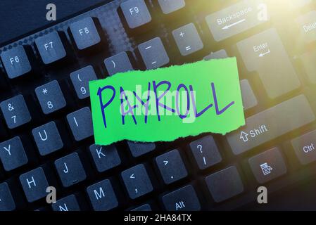 Conceptual caption Payroll. Business approach Total amount of money company pays to employees Salary Payment Abstract Giving Story Writing Tips Stock Photo
