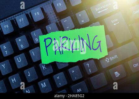 Writing displaying text Parking. Business showcase leaving a vehicle in a particular place for a period of time Abstract Giving Story Writing Tips Stock Photo