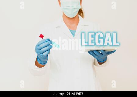 Text caption presenting Legal. Business idea Allowable or enforceable by being in conformity with the law Studying New Medical Technology Analyzing Stock Photo