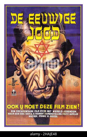 WW2 Anti Semitic Dutch poster of The Eternal Jew (1940) Poster advertising the antisemitic film Der ewige Jude ('The Eternal Jew'), ca. 1940 Fritz Hippler, the president of the Reich Film Chamber, directed this film with input from German Minister of Propaganda Joseph Goebbels. A pseudo-documentary, it included scenes of Jews shot in the Warsaw and Lodz ghettos by propaganda company crews attached to the German military. Stock Photo