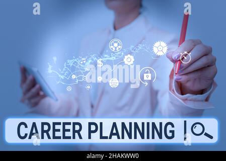 Sign displaying Career Planning. Business idea Strategically plan your career goals and work success Lady In Suit Holding Phone And Performing Stock Photo