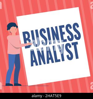 Text caption presenting Business Analyst. Word for someone who analyzes big organization or website domain Man Standing Drawing Holding Presenting Stock Photo