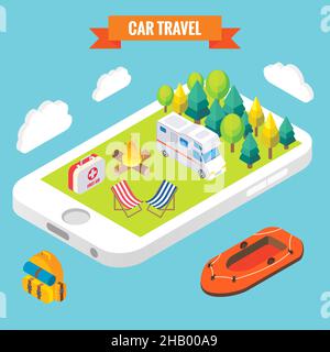 Car travel isometric objects on mobile phone screen. Vector illustration in flat 3d style. Outdoor camp activity in a park. Stay online everywhere Stock Vector