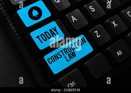 Text sign showing Construction Law. Word Written on deals with matters relating to building and related fields Abstract Office Typing Jobs Stock Photo