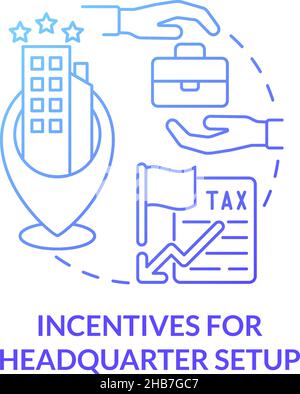 Incentives for headquarter setup blue gradient concept icon Stock Vector