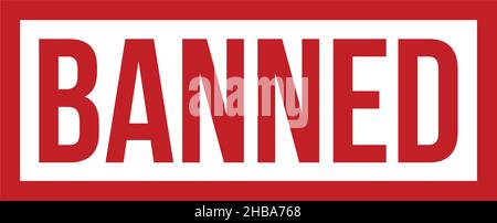 Banned Rubber Stamp. Banned Stamp Seal – Vector Stock Vector