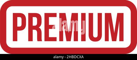 Premium Rubber Stamp On White Background Stock Vector
