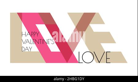 Happy Valentines Day poster vector in bauhaus. Text Love in modern, creative composition. Invitation card, branding minimalism illustration. Stock Vector