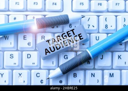 Sign displaying Target Audience. Concept meaning category of showing you want to address your words to Typing Program Functional Descriptions Stock Photo