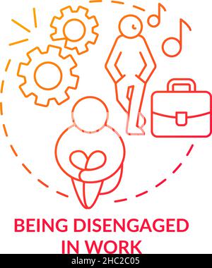 Being disengaged in work red gradient concept icon Stock Vector