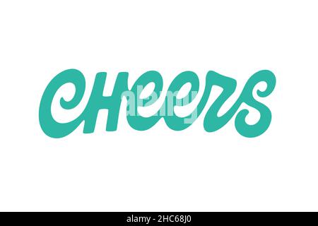 Cheers vector lettering Stock Vector