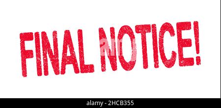 Vector illustration of the word Final Notice with exclamation point in red ink stamp Stock Vector