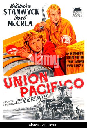 JOEL MCCREA and BARBARA STANWYCK in UNION PACIFIC (1939), directed by CECIL B DEMILLE. Credit: PARAMOUNT PICTURES / Album Stock Photo