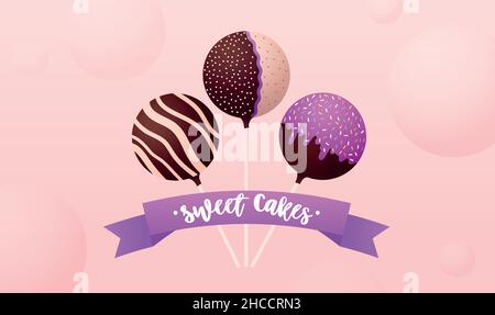 Cake pops. Vector illustration for posters and banners. Stock Vector