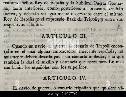 Treaty of peace and amity, adjusted between King Charles III of Spain and the Bey and Regency of Tripoli, on September 10, 1784. It was agreed that the subjects of both kingdoms would be able to trade freely and safely in the territory of both countries. Article III. Collection of the Treaties of Peace, Alliance, Commerce adjusted by the Crown of Spain with the Foreign Powers (Colección de los Tratados de Paz, Alianza, Comercio ajustados por la Corona de España con las Potencias Extranjeras). Volume III. Madrid, 1801. Historical Military Library of Barcelona, Catalonia, Spain. Stock Photo