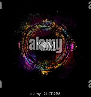 Round multi-colored frame from spots of paint. Background from blots. Grunge Design Element. Brush Strokes. Vector illustration Stock Vector