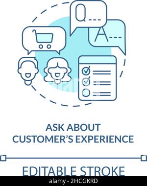 Ask about customers experience turquoise concept icon Stock Vector