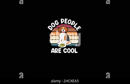 dog people are cool dogs t-shirt text vector template Stock Vector