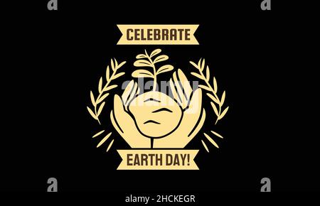 celebrate earth day hand holding plant earth day monogram text vector template Stock Vector
