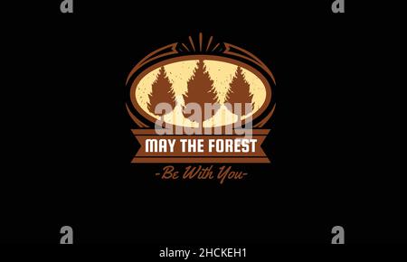 may the forest be with you trees or forest earth day monogram text vector template Stock Vector