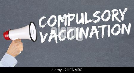 Compulsory vaccination against coronavirus vaccine hesitancy corona virus COVID-19 Covid megaphone illness Stock Photo