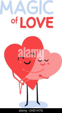 Two cartoon heart characters for romantic Valentines Day design. Magic of love lettering phrase. Be mine. Share your love. Two lovers. Happy smiling Stock Vector