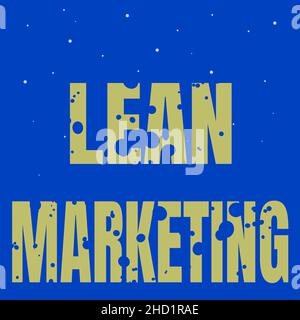 Text showing inspiration Lean Marketing. Business concept in charge of testing retailing strategy and spot which works expertly Line Illustrated Stock Photo