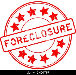 Grunge red foreclosure word with star icon round rubber seal stamp on white background Stock Vector