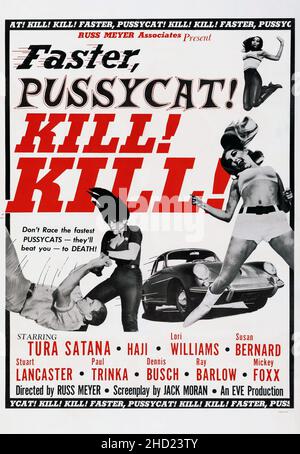 Faster, Pussycat! Kill! Kill! film / movie poster 1965. Starring Tura Satana, Haji, Lori Williams, Susan Bernard. Stock Photo