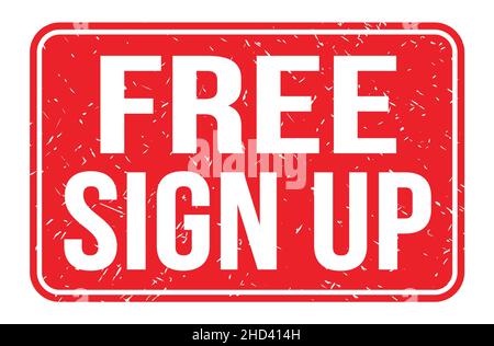 FREE SIGN UP, words written on red rectangle stamp sign Stock Photo