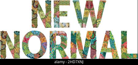 Hand-painted art design. Illustration words NEW NORMAL for t-shirt design, tattoo and other decorations Stock Vector