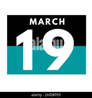 March 19 . Flat daily calendar icon .date ,day, month .calendar for the month of March Stock Photo