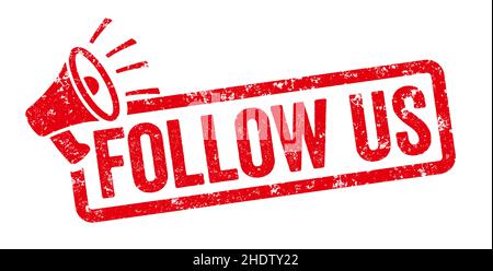 Red stamp with megaphone  - Follow us Stock Photo