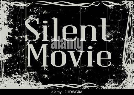 Extreme heavy grunge silent movie frame with text Silent Movie Stock Photo