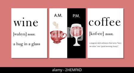 Cup of coffee and glass of wine time. Before noon and in the afternoon.  Poster with coffee and wine for cafe, restaurant and bar. Stock Vector